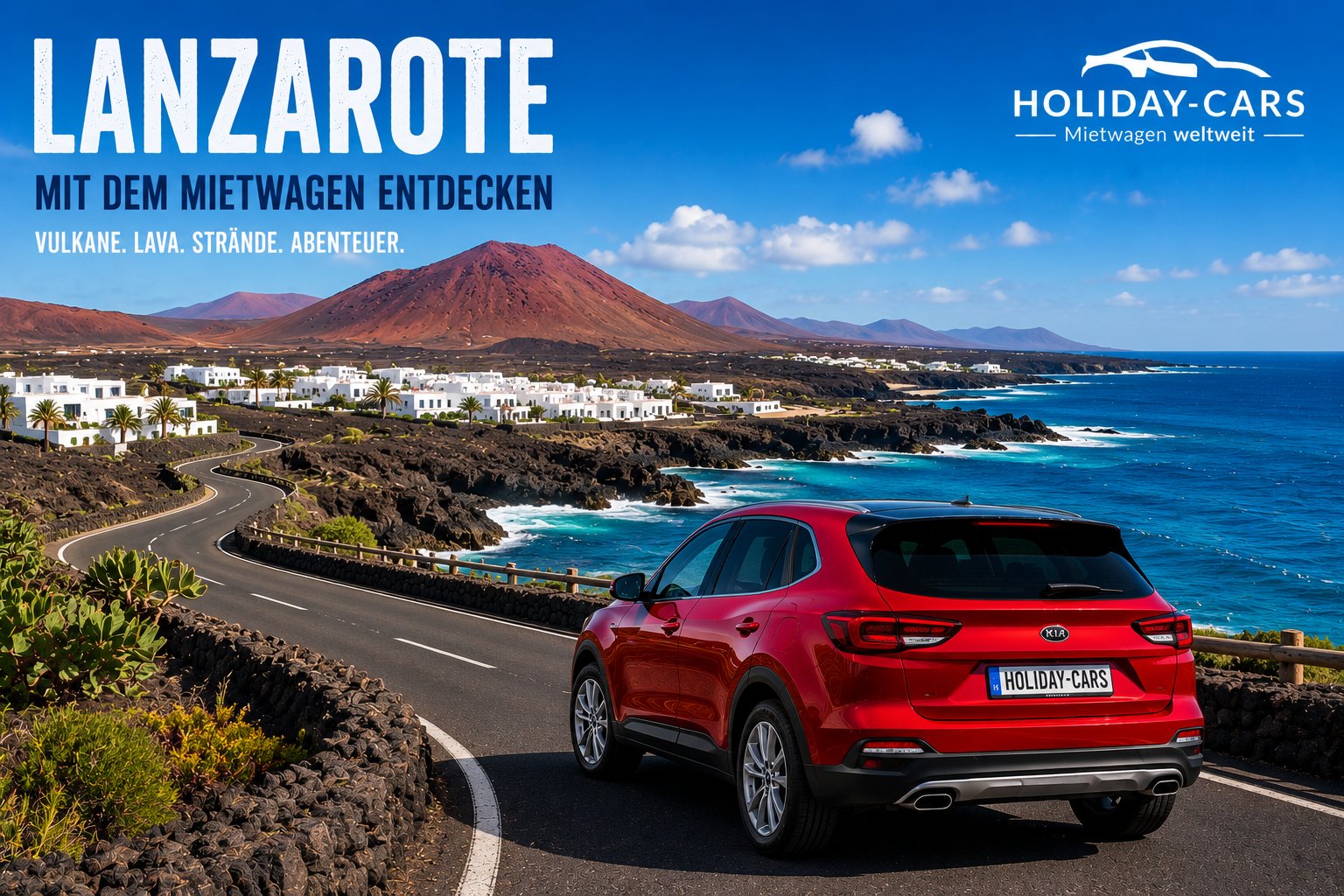 Mietwagen Lanzarote – Vulkaninsel flexibel mit dem Mietwagen entdecken